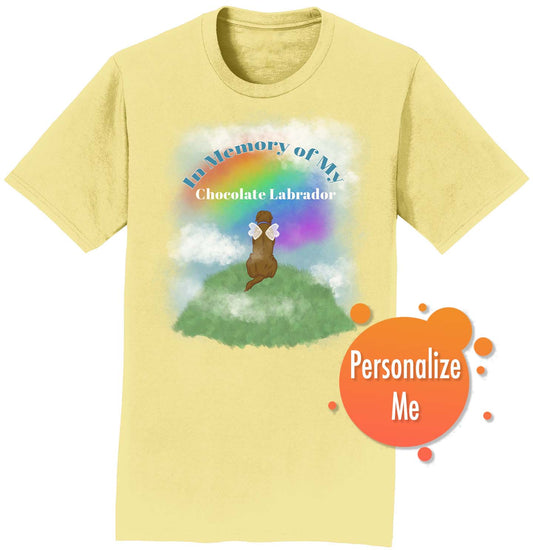 In Memory of My Chocolate Lab - Personalized Custom Adult Unisex T-Shirt