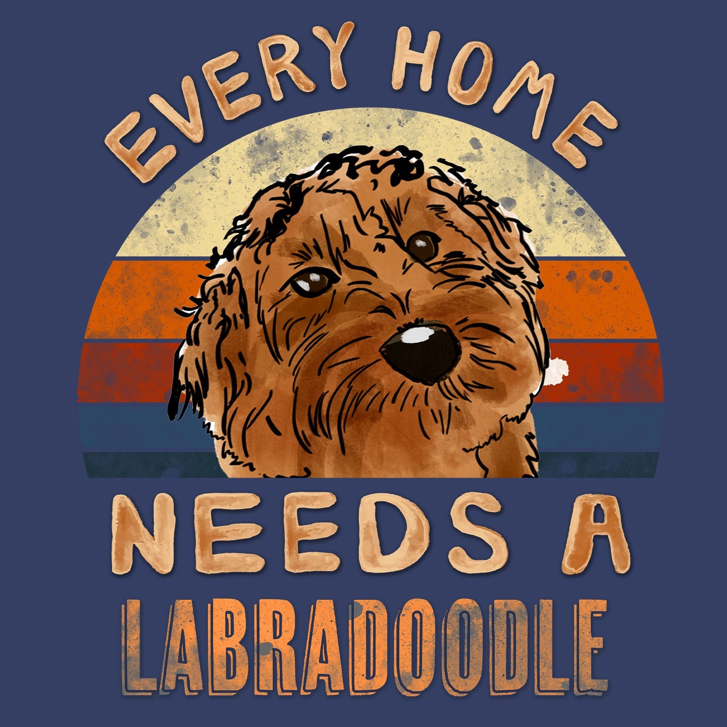 Every Home Needs a Labradoodle - Adult Unisex Crewneck Sweatshirt