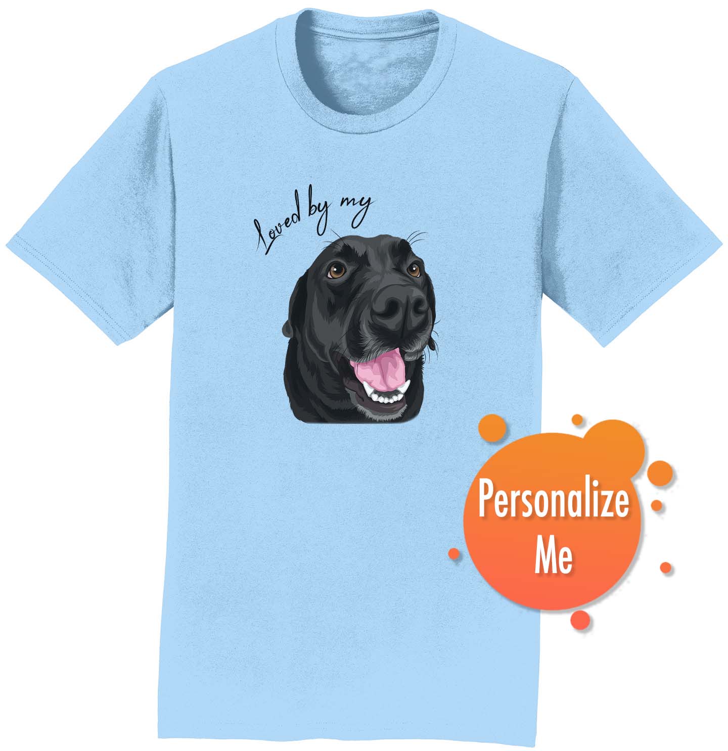 Loved By My Black Lab - Personalized Custom Adult Unisex T-Shirt