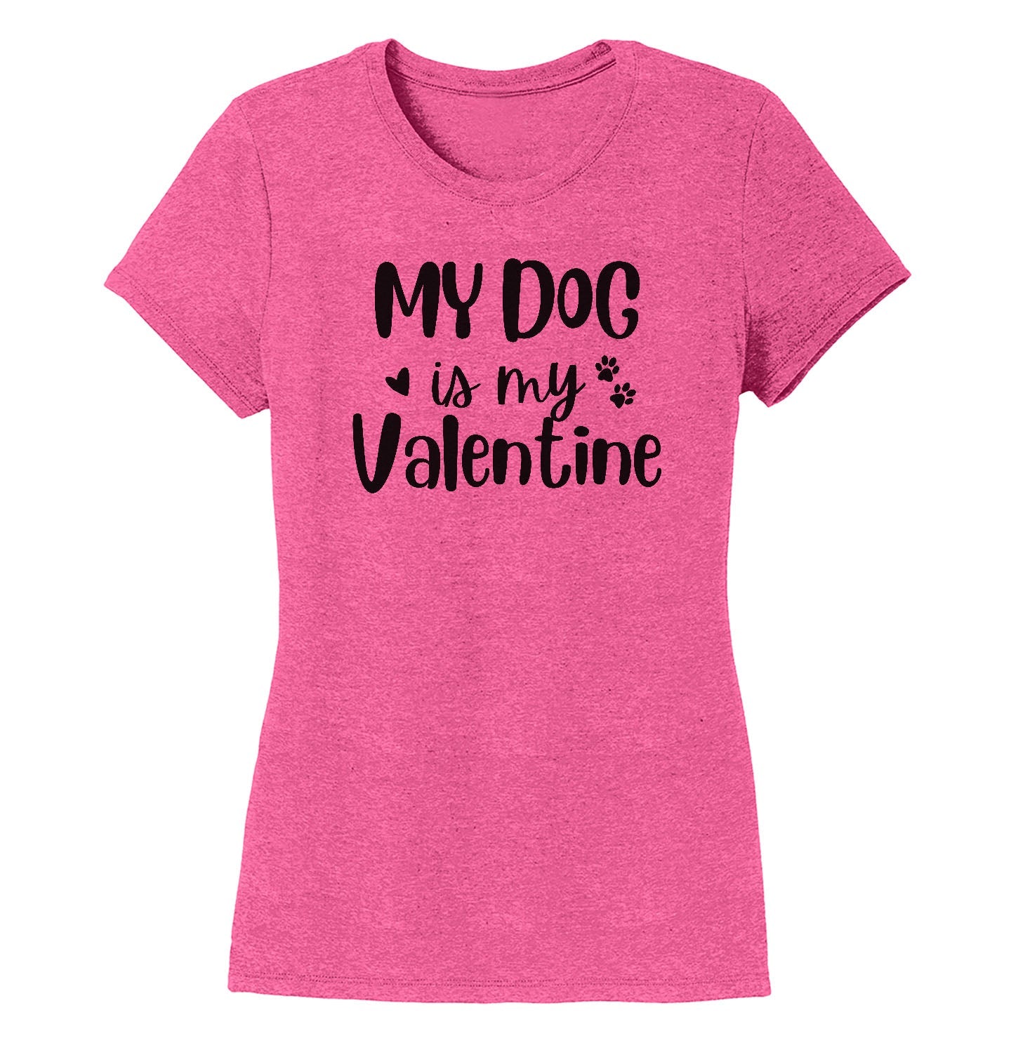 My Dog Valentine - Women's Tri-Blend T-Shirt