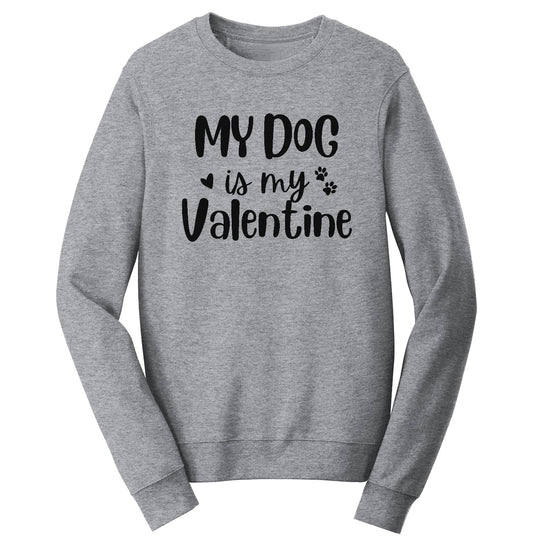 My Dog Valentine - Adult Unisex Crewneck Sweatshirt