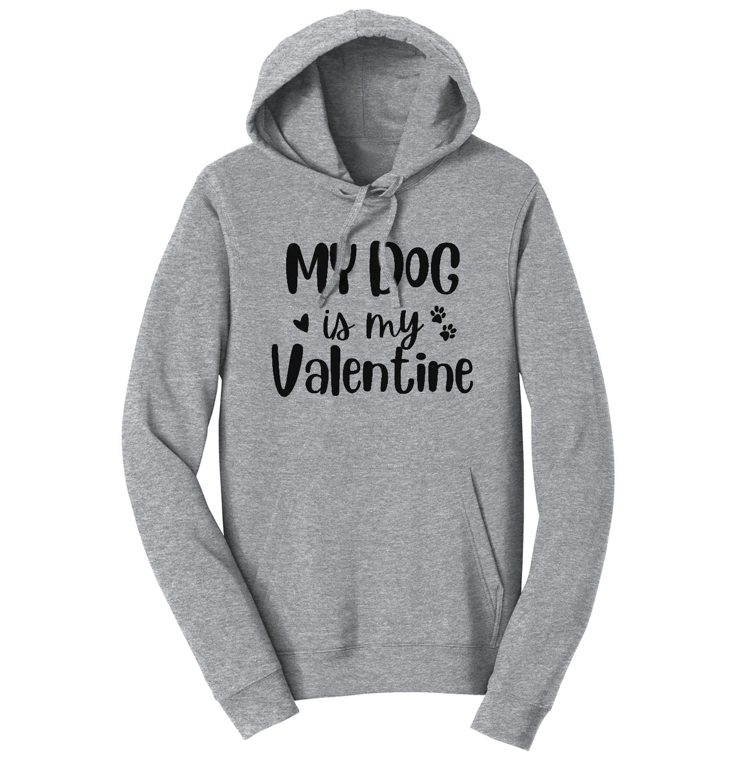 My Dog Valentine - Adult Unisex Hoodie Sweatshirt