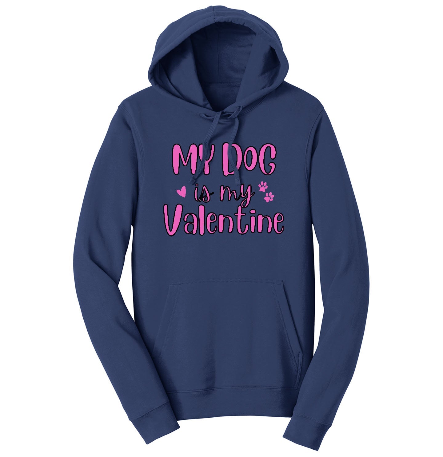 My Dog Valentine - Adult Unisex Hoodie Sweatshirt