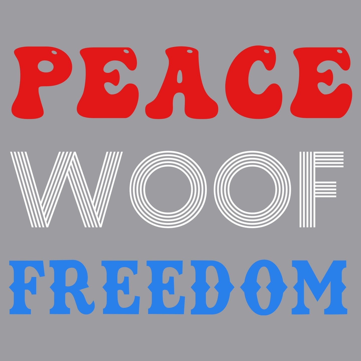 Peace Woof Freedom - Adult Unisex Crewneck Sweatshirt