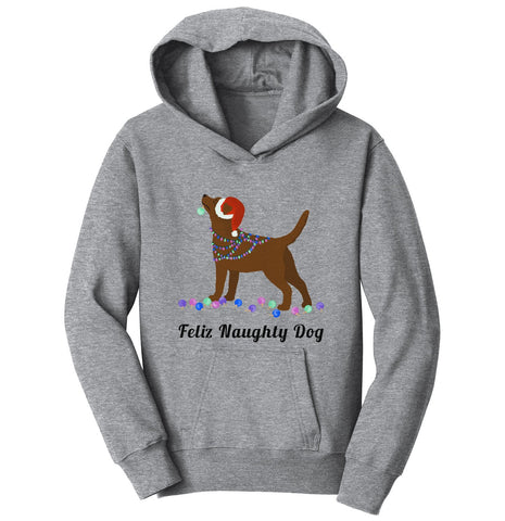 Feliz Naughty Dog Chocolate Labrador- Youth Hoodie Sweatshirt