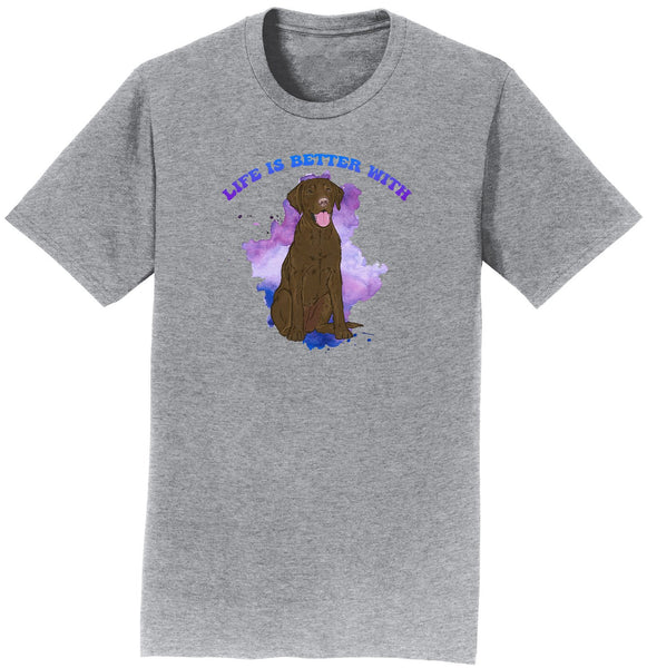 Life is Better Chocolate Lab - Personalized Custom Adult Unisex T-Shirt
