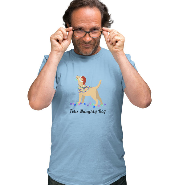 Feliz Naughty Dog Yellow Lab - Adult Unisex T-Shirt