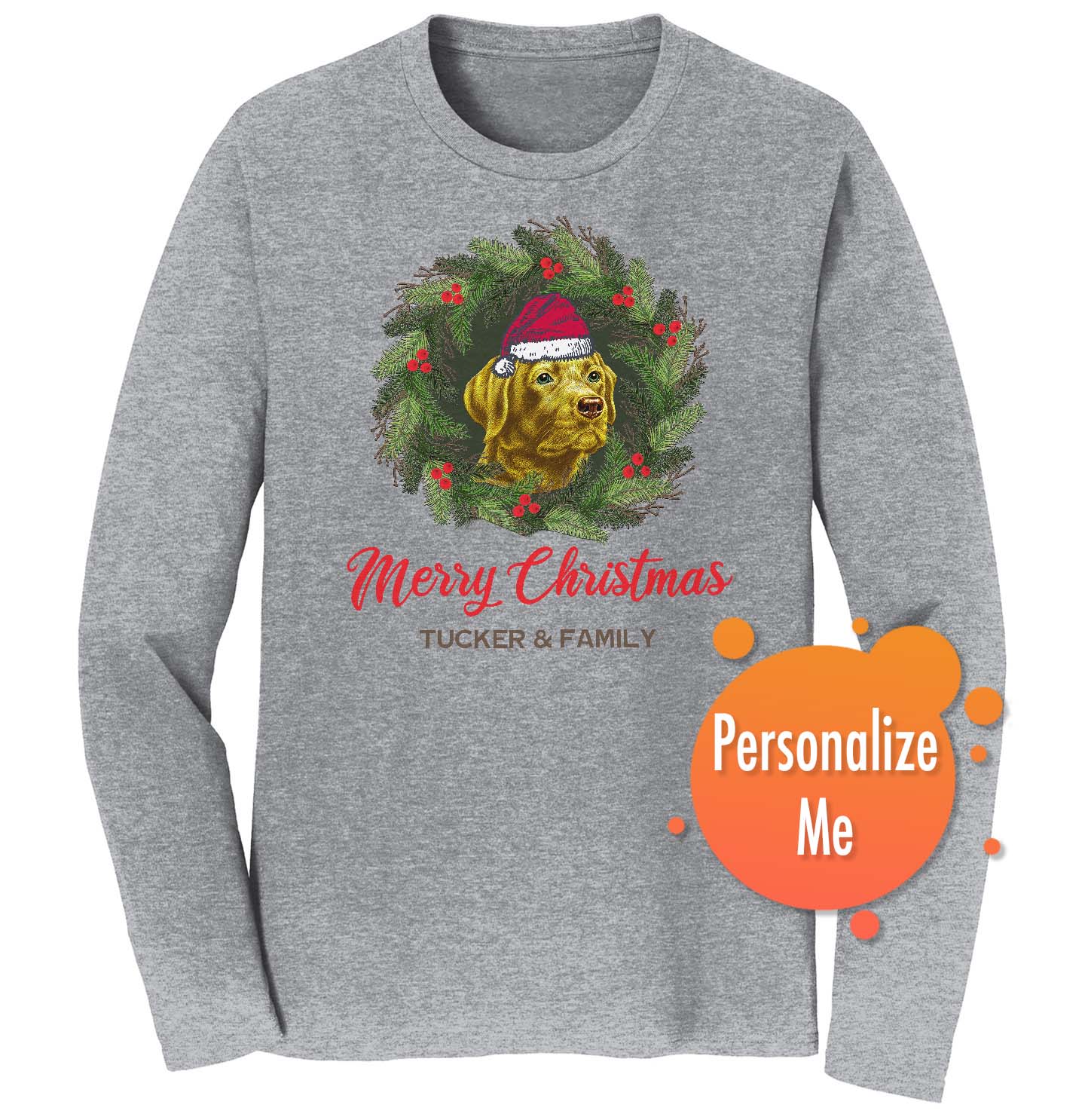 Santa Dog and Wreath - Personalized Custom Adult Unisex Long Sleeve T-Shirt