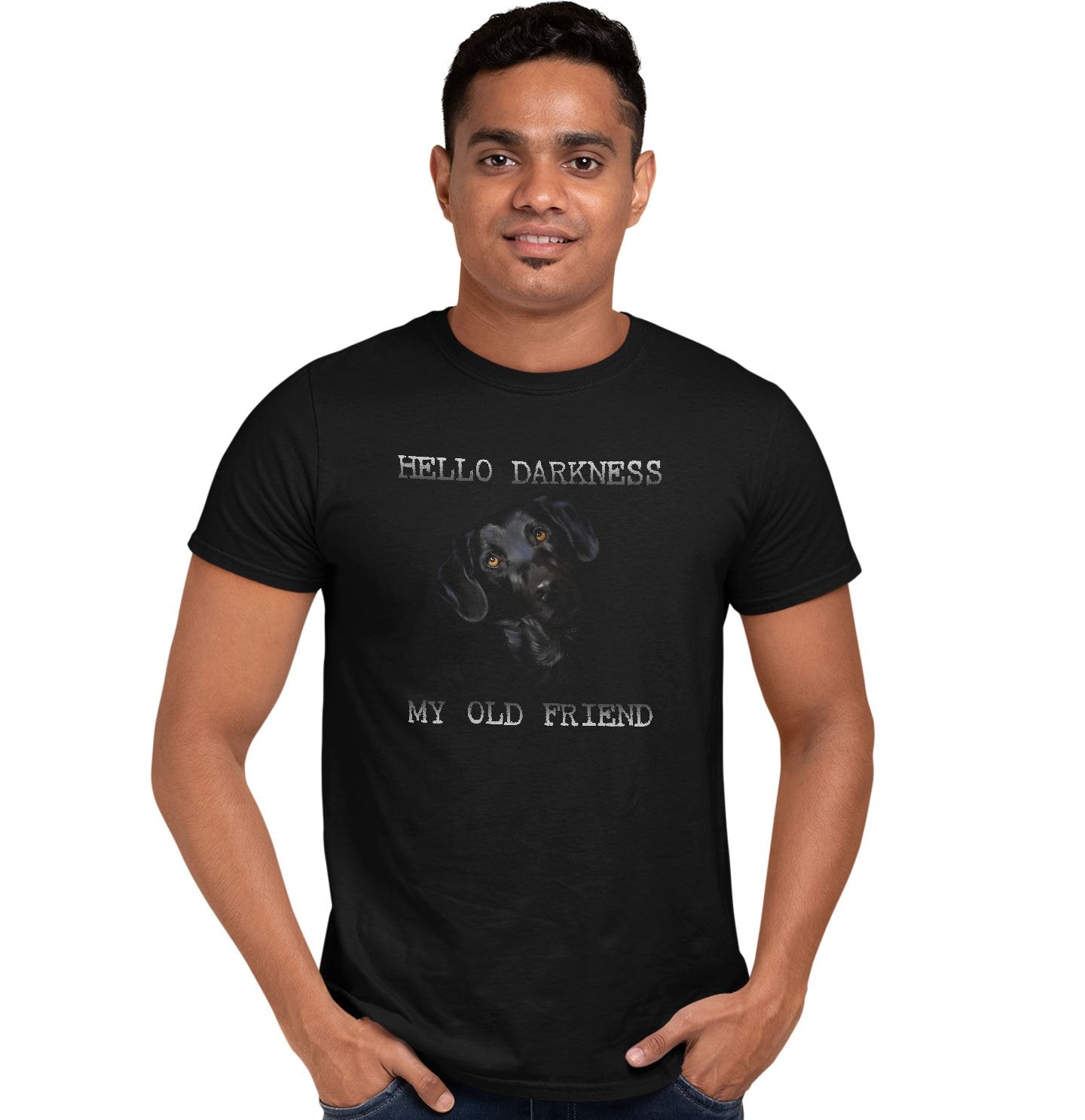 Hello Darkness My Old Friend - Black Lab - Adult Unisex T-Shirt