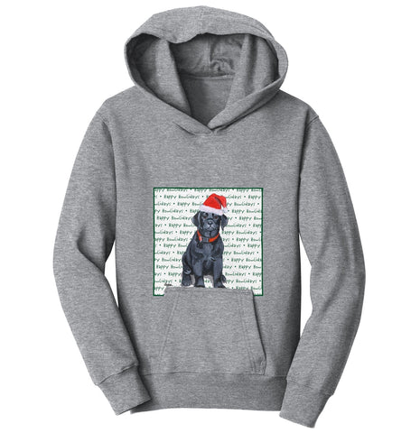 Black Labrador Retriever Puppy Happy Howlidays Text - Kids' Unisex Hoodie Sweatshirt