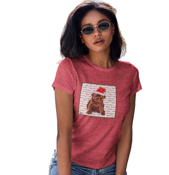 Chocolate Labrador Retriever Puppy Happy Howlidays Text - Women's Tri-Blend T-Shirt