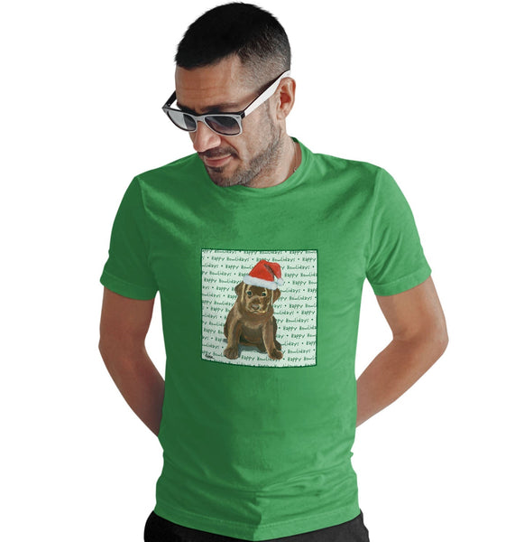 Chocolate Labrador Retriever Puppy Happy Howlidays Text - Adult Unisex T-Shirt