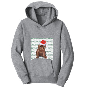 Chocolate Labrador Retriever Puppy Happy Howlidays Text - Kids' Unisex Hoodie Sweatshirt
