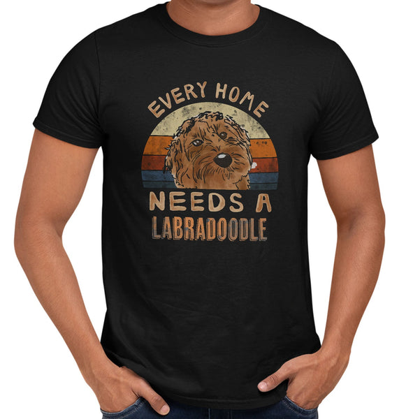 Every Home Needs a Labradoodle - Adult Unisex T-Shirt