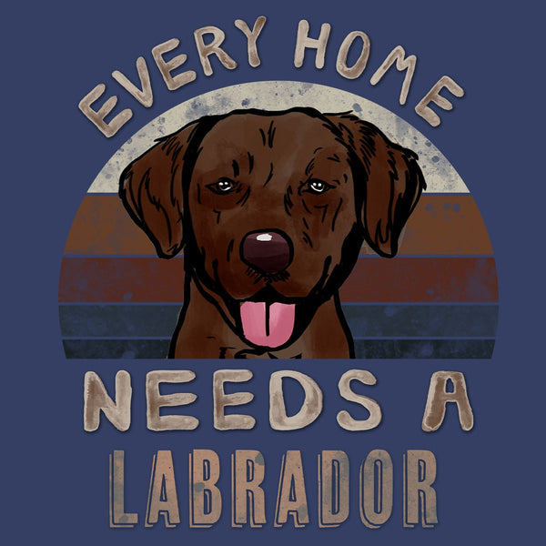 Every Home Needs a Labrador Retriever (Chocolate) - Adult Unisex Crewneck Sweatshirt