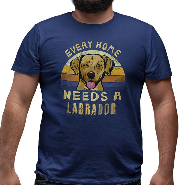 Every Home Needs a Labrador Retriever (Yellow) - Adult Unisex T-Shirt