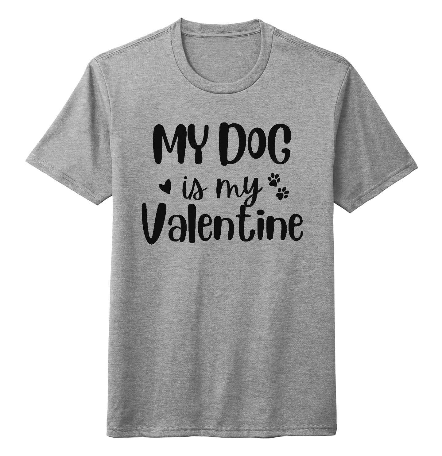 My Dog Valentine - Adult Tri-Blend T-Shirt