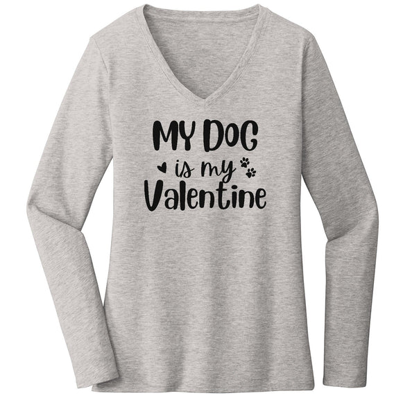 My Dog Valentine - Women's V-Neck Long Sleeve T-Shirt