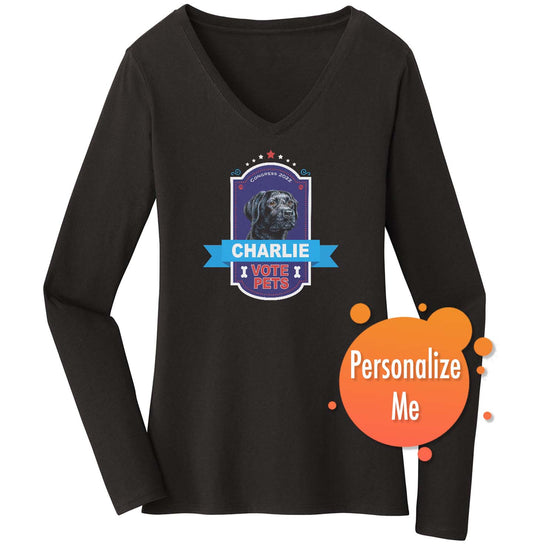 Vote Pets Candidate - Personalized Custom Women's V-Neck Long Sleeve T-Shirt