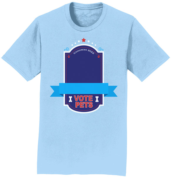 Vote Pets Candidate - Personalized Custom Adult Unisex T-Shirt