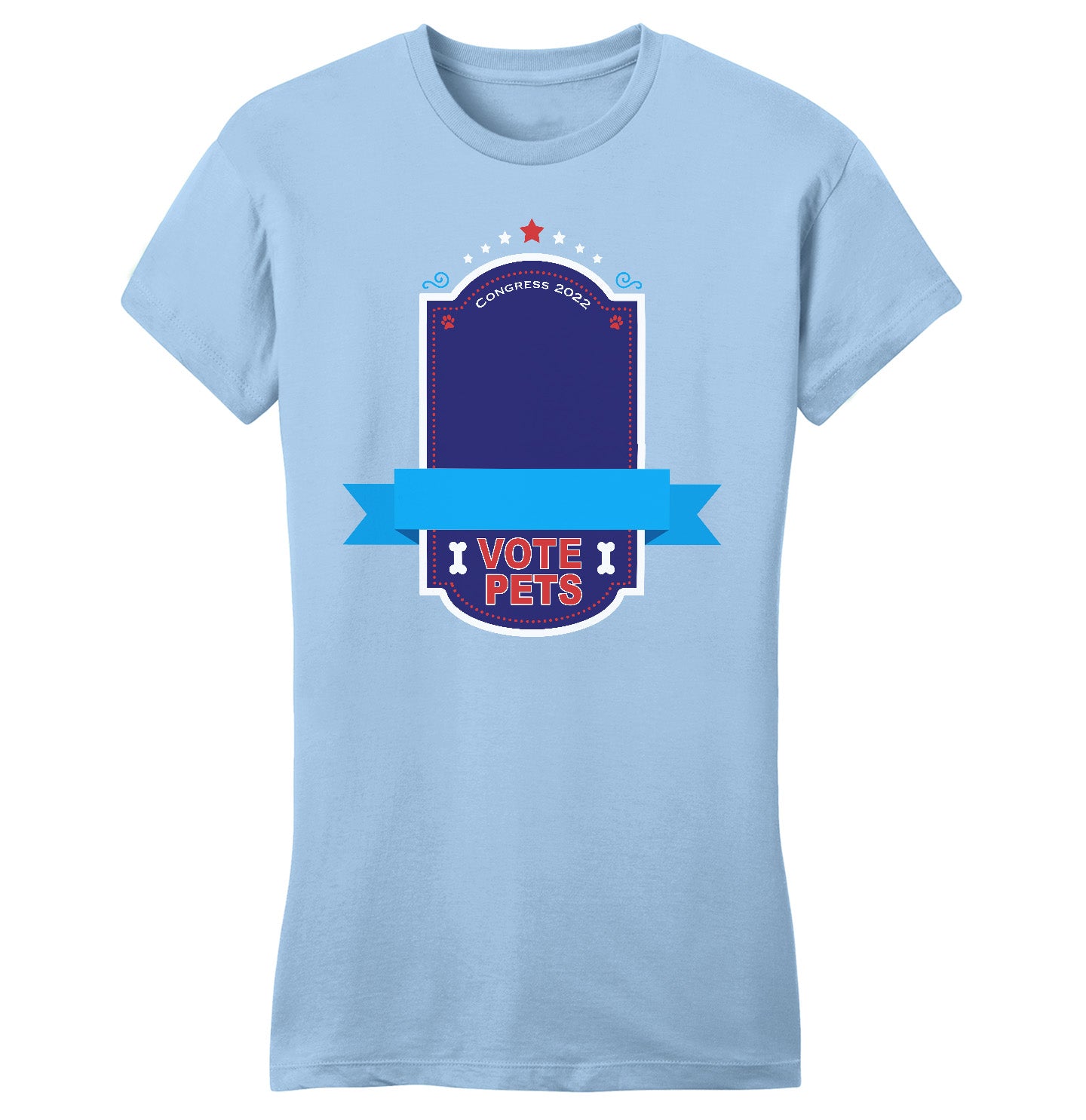 Vote Pets Candidate - Personalized Custom Women's Fitted T-Shirt