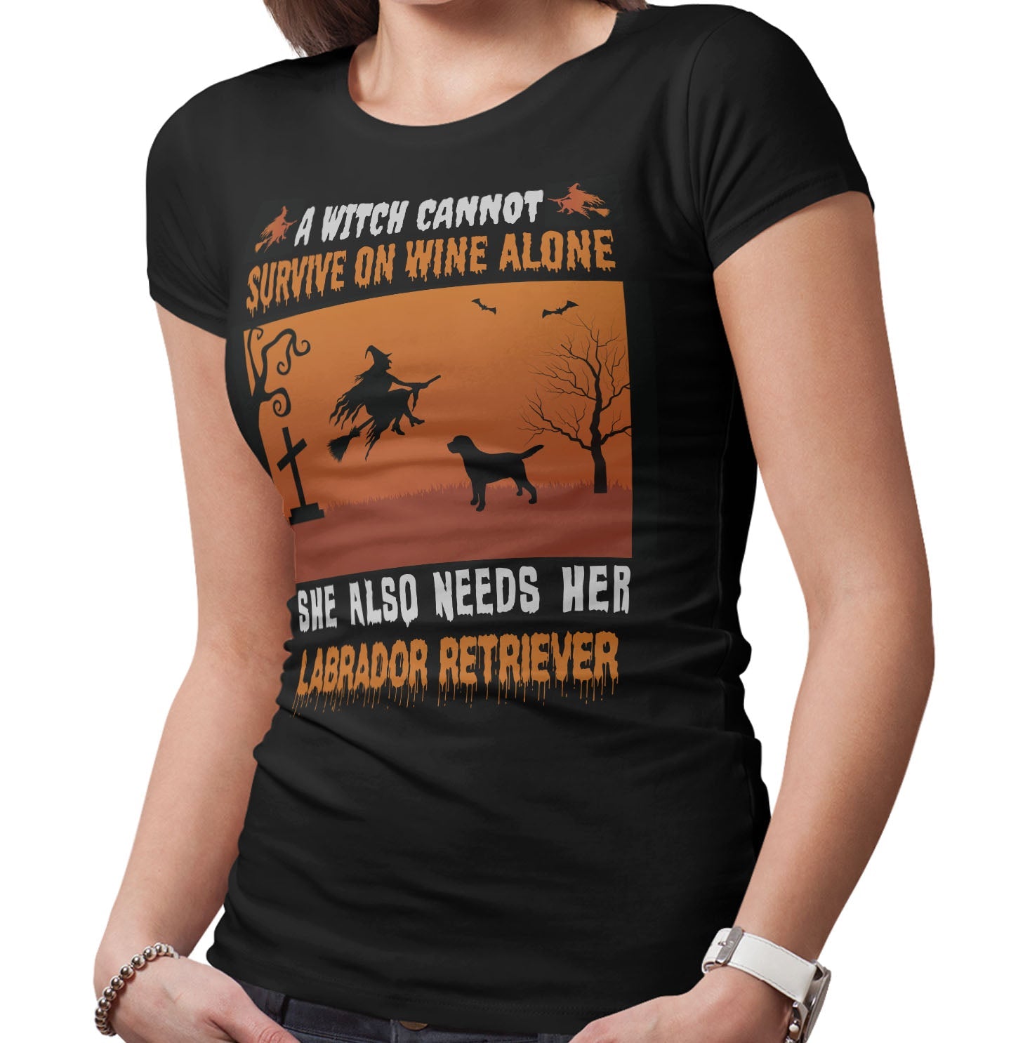 A Witch Needs Her Labrador Retriever - Women's Fitted T-Shirt