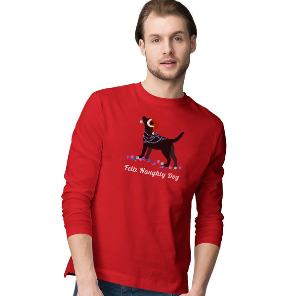 Feliz Naughty Dog Black Lab - Adult Unisex Long Sleeve T-Shirt