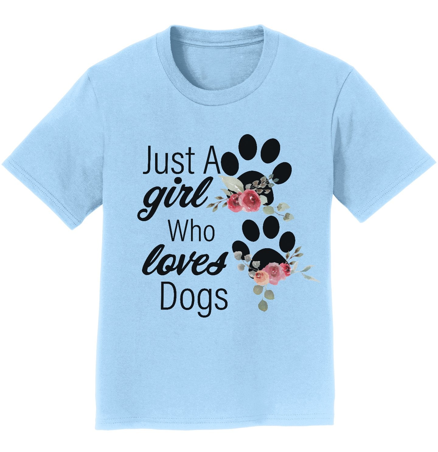 Just A Girl Who Loves Dogs - Youth T-Shirt