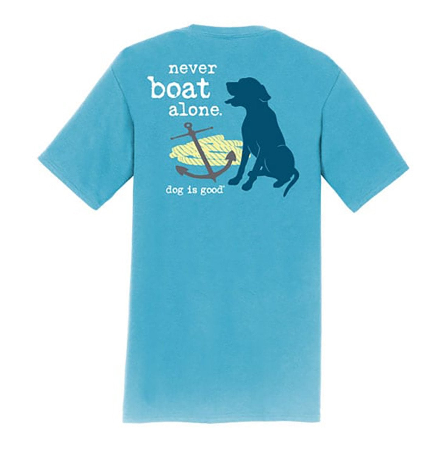 Never Boat Alone - Adult Unisex T-Shirt