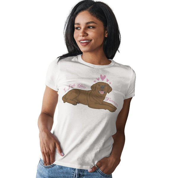 Labradors.com - Chocolate Lab You Forever - Women's Fitted T-Shirt